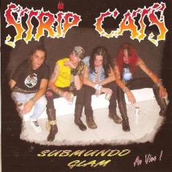 Strip Cats : Submundo Glam - Ao Vivo